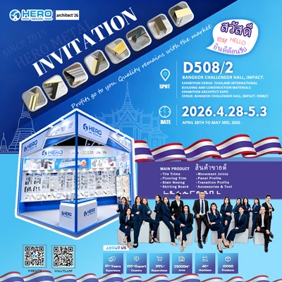 Besök Hero Metal på Architect Expo 2026 Thailand|Premium grossistlösningar fö...